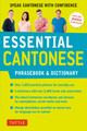 Essential Cantonese Phrasebook and Dictionary: Speak Cantonese with Confidence: Cantonese Chinese Phrasebook and Dictionary with Manga illustrations Martha Tang 9780804847087