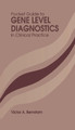 Pocket Guide to Gene Level Diagnostics in Clinical Practice by Victor A. Bernstam 9780849344855