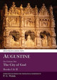 Augustine: The City of God Books I and II by P. G. Walsh 9780856687525