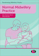 Normal Midwifery Practice by Sam Chenery-Morris 9780857257574