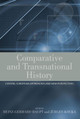Comparative and Transnational History: Central European Approaches and New Perspectives by Heinz-Gerhard Haupt 9780857456038