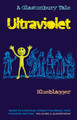 Ultraviolet: A Glastonbury Tale by Blueblagger 9780956815569