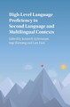 High-Level Language Proficiency in Second Language and Multilingual Contexts by Kenneth Hyltenstam 9781107175921