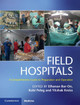 Field Hospitals: A Comprehensive Guide to Preparation and Operation by Elhanan Bar-On 9781107141322