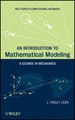 An Introduction to Mathematical Modeling: A Course in Mechanics by J. Tinsley Oden 9781118019030