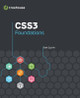 CSS3 Foundations Ian Lunn (The Open University, and Worcester College, Oxford, UK) 9781118356548