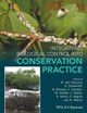 Integrating Biological Control into Conservation Practice by Daniel Simberloff 9781118392591