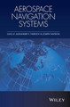 Aerospace Navigation Systems Alexander V. Nebylov 9781119163077