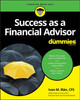 Success as a Financial Advisor For Dummies Ivan M. Illan 9781119504108