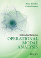 Introduction to Operational Modal Analysis Rune Brincker 9781119963158