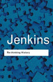 Rethinking History by Keith Jenkins 9781138127722