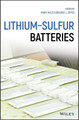 Lithium-Sulfur Batteries Mark Wild 9781119297864