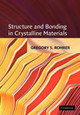 Structure and Bonding in Crystalline Materials by Gregory S. Rohrer