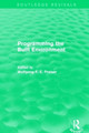 Programming the Built Environment by Wolfgang F. E. Preiser 9781138885462