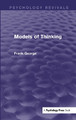 Models of Thinking by Frank Honywill George 9781138919860
