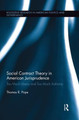 Social Contract Theory in American Jurisprudence: Too Much Liberty and Too Much Authority by Thomas R. Pope 9781138943049