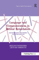 Language and Communication in Mental Retardation: Development, Processes, and intervention by Sheldon Rosenberg 9781138993037