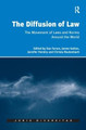 The Diffusion of Law: The Movement of Laws and Norms Around the World Sue Farran 9781138701571