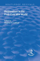 Regionalism in the Post-Cold War World by Stephen C Calleya 9781138703360