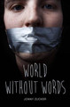 World Without Words by Jonny Zucker 9781781475676