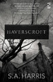 Haverscroft by S. A. Harris 9781784632007