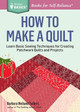 How to Make a Quilt by Barbara Talbert 9781612124087