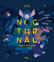 Nocturnal: Animals After Dark by Little Gestalten 9783967047622