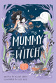 My Mummy is a Witch by Helena Garcia 9781913339562