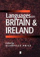 Languages in Britain and Ireland Glanville Price (University of Wales, Aberystwyth) 9780631215813
