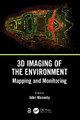 3D Imaging of the Environment: Mapping and Monitoring by John Meneely 9780367337933