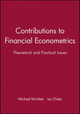 Contributions to Financial Econometrics: Theoretical and Practical Issues by Michael McAleer 9781405107433
