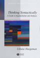 Thinking Syntactically: A Guide to Argumentation and Analysis Liliane Haegeman (University of Lille, France) 9781405118538