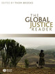 The Global Justice Reader by Dr. Thom Brooks 9781405169653
