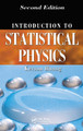 Introduction to Statistical Physics Kerson Huang (MIT, Naples, Florida, USA) 9781420079029