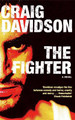 The Fighter by Craig Davidson 9781447219309