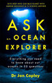 Ask an Ocean Explorer by Dr Jonathan Copley 9781473696907