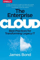 The Enterprise Cloud James Bond 9781491907627