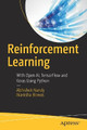 Reinforcement Learning: With Open AI, TensorFlow and Keras Using Python Abhishek Nandy 9781484232842