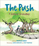 Push, The by Patrick Gray 9781496428806