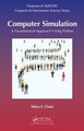 Computer Simulation: A Foundational Approach Using Python by Yahya Esmail Osais 9781498726825