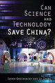 Can Science and Technology Save China? by Susan Greenhalgh 9781501747021