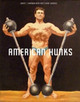 American Hunks David Chapman 9781551522562