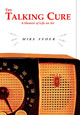 The Talking Cure by Mike Feder 9781583220412