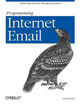Programming Internet Email David Wood 9781565924796