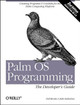 Palm OS Programming by Neil Rhodes 9781565928565