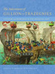 The Adventures of Gillion de Trazegnies - Chivalry and Romance in the Medieval East Zrinka Stahuljak 9781606064634
