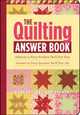 Quilting Answer Book by Talbert,,Barbara Weiland 9781603421447