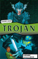 Trojan [Graphic Reluctant Reader] by Kris Knight