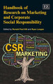 Handbook of Research on Marketing and Corporate Social Responsibility by Ronald Paul Hill 9781785368660