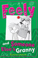 Feely and Someone Else's Granny by Barbara Catchpole 9781785911262